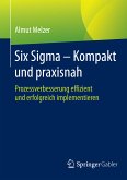 Six Sigma - Kompakt und praxisnah (eBook, PDF)