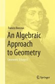 An Algebraic Approach to Geometry (eBook, PDF)