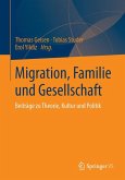 Migration, Familie und Gesellschaft (eBook, PDF)