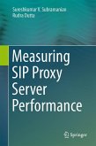 Measuring SIP Proxy Server Performance (eBook, PDF)
