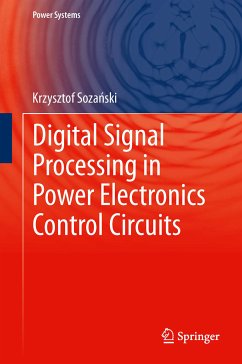 Digital Signal Processing in Power Electronics Control Circuits (eBook, PDF) - Sozański, Krzysztof