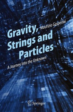 Gravity, Strings and Particles (eBook, PDF) - Gasperini, Maurizio