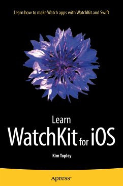 Learn WatchKit for iOS (eBook, PDF) - Topley, Kim