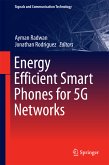 Energy Efficient Smart Phones for 5G Networks (eBook, PDF)