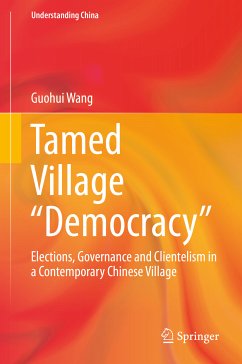 Tamed Village “Democracy” (eBook, PDF) - Wang, Guohui
