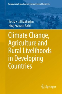 Climate Change, Agriculture and Rural Livelihoods in Developing Countries (eBook, PDF) - Maharjan, Keshav Lall; Joshi, Niraj Prakash