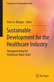 Sustainable Development for the Healthcare Industry (eBook, PDF)