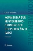 Kommentar zur Musterberufsordnung der deutschen Ärzte (MBO) (eBook, PDF)