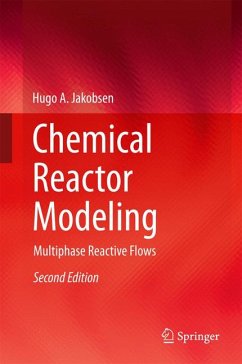 Chemical Reactor Modeling (eBook, PDF) - Jakobsen, Hugo A.