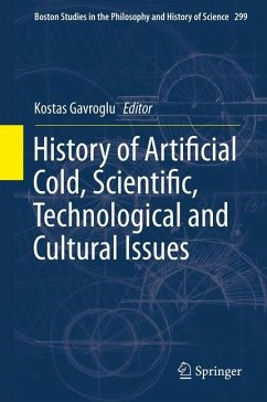 History of Artificial Cold, Scientific, Technological and Cultural Issues (eBook, PDF)
