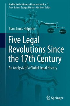 Five Legal Revolutions Since the 17th Century (eBook, PDF) - Halpérin, Jean-Louis