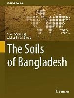 The Soils of Bangladesh (eBook, PDF) - Huq, S. M. Imamul; Shoaib, Jalal Uddin Md.