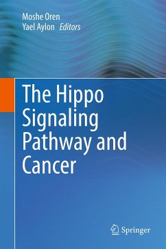 The Hippo Signaling Pathway and Cancer (eBook, PDF)