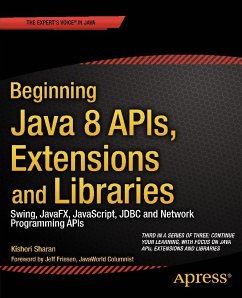Beginning Java 8 APIs, Extensions and Libraries (eBook, PDF) - Sharan, Kishori