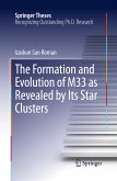 The Formation and Evolution of M33 as Revealed by Its Star Clusters (eBook, PDF)