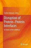 Disruption of Protein-Protein Interfaces (eBook, PDF)