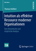 Intuition als effektive Ressource moderner Organisationen (eBook, PDF)