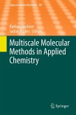 Multiscale Molecular Methods in Applied Chemistry (eBook, PDF)