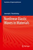 Nonlinear Elastic Waves in Materials (eBook, PDF)