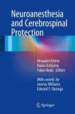 Neuroanesthesia and Cerebrospinal Protection (eBook, PDF)