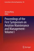 Proceedings of the First Symposium on Aviation Maintenance and Management-Volume I (eBook, PDF)
