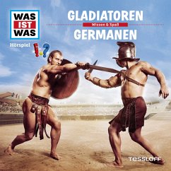 WAS IST WAS Hörspiel. Gladiatoren / Germanen. (MP3-Download) - Falk, Matthias