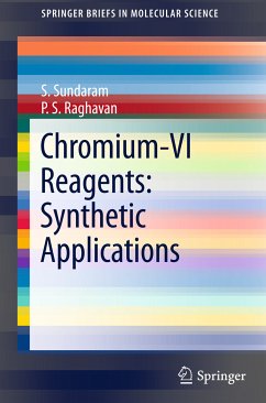 Chromium -VI Reagents: Synthetic Applications (eBook, PDF) - Sundaram, S.; Raghavan, P.S.