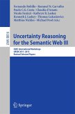 Uncertainty Reasoning for the Semantic Web III (eBook, PDF)