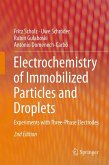 Electrochemistry of Immobilized Particles and Droplets (eBook, PDF)