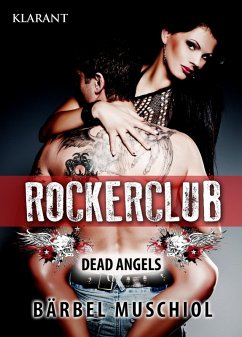 Rockerclub. Erotischer Roman (eBook, ePUB) - Muschiol, Bärbel