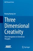 Three Dimensional Creativity (eBook, PDF)