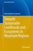 Towards Sustainable Livelihoods and Ecosystems in Mountain Regions (eBook, PDF)