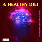 A healthy diet: Subliminal-program (MP3-Download)