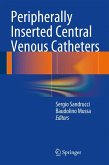 Peripherally Inserted Central Venous Catheters (eBook, PDF)