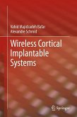 Wireless Cortical Implantable Systems (eBook, PDF)
