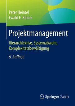 Projektmanagement (eBook, PDF) - Heintel, Peter; Krainz, Ewald E.