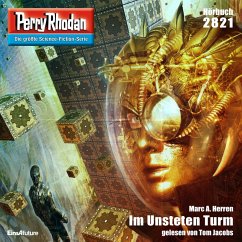 Perry Rhodan 2821: Im Unsteten Turm (MP3-Download) - Herren, Marc A.
