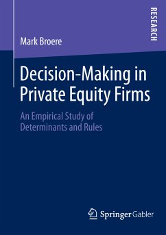 Decision-Making in Private Equity Firms (eBook, PDF) - Broere, Mark
