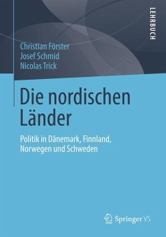 Die nordischen Länder (eBook, PDF) - Förster, Christian; Schmid, Josef; Trick, Nicolas
