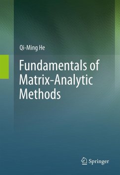 Fundamentals of Matrix-Analytic Methods (eBook, PDF) - He, Qi-Ming