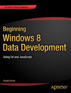 Beginning Windows 8 Data Development (eBook, PDF) - Kumar, Vinodh