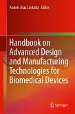 Handbook on Advanced Design and Manufacturing Technologies for Biomedical Devices (eBook, PDF)