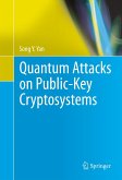 Quantum Attacks on Public-Key Cryptosystems (eBook, PDF)
