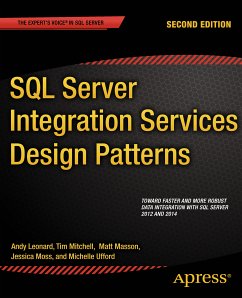 SQL Server Integration Services Design Patterns (eBook, PDF) - Mitchell, Tim; Masson, Matt; Leonard, Andy; Moss, Jessica; Ufford, Michelle