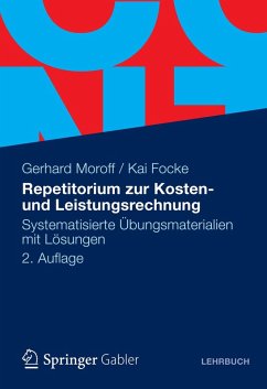 Repetitorium zur Kosten- und Leistungsrechnung (eBook, PDF) - Moroff, Gerhard; Focke, Kai