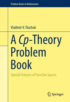 A Cp-Theory Problem Book (eBook, PDF) - Tkachuk, Vladimir V.