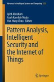 Pattern Analysis, Intelligent Security and the Internet of Things (eBook, PDF)