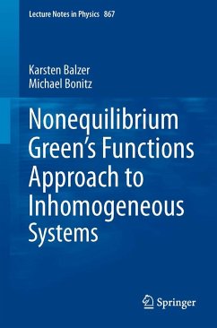 Nonequilibrium Green's Functions Approach to Inhomogeneous Systems (eBook, PDF) - Balzer, Karsten; Bonitz, Michael