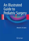 An Illustrated Guide to Pediatric Surgery (eBook, PDF)