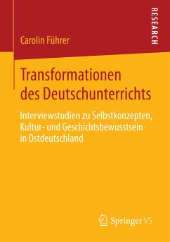 Transformationen des Deutschunterrichts (eBook, PDF) - Führer, Carolin
